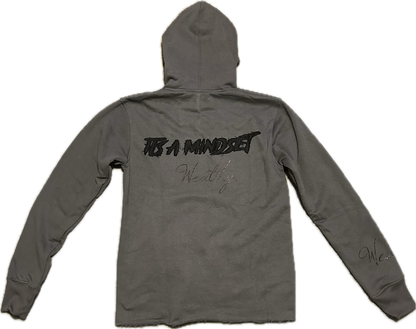 "It's A Mindset" Zip Up